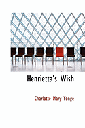 Henrietta's Wish