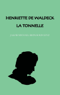 Henriette de Waldeck: La Tonnelle