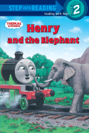Henry and the Elephant - Awdry, Wilbert Vere, Reverend