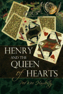 Henry and the Queen of Hearts
