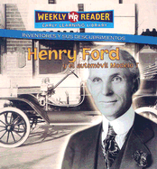 Henry Ford Y El Automvil Modelo T (Henry Ford and the Model T Car)