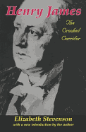 Henry James: The Crooked Corridor