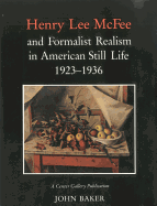 Henry Lee McFee and Formalist Realism in American Still Life, 1923-1936