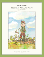 Henry Made New