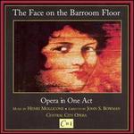 Henry Mollicone: The Face on the Barroom Floor - Alice Weir (flute); Barry McCauley (tenor); David Holloway (baritone); George Banks (cello); Henry Mollicone (piano);...