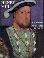 Henry VIII and Wives-Coloring Book