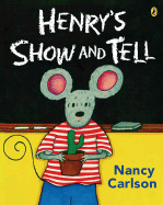 Henry's Show and Tell - 