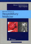 Hepatobiliary Medicine: Self-Assessment Color Review
