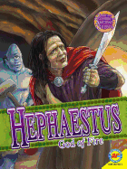 Hephaestus: God of Fire