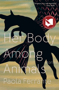 Her Body Among Animals