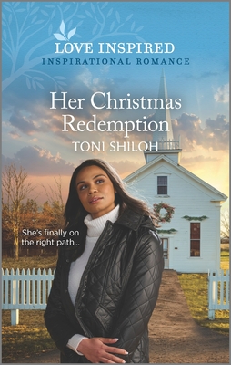 Her Christmas Redemption: An Uplifting Inspirational Romance - Shiloh, Toni