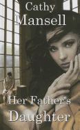 Her Father's Daughter