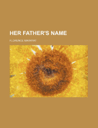 Her Father's Name