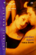 Her Guardian Agent - Ramin, Terese