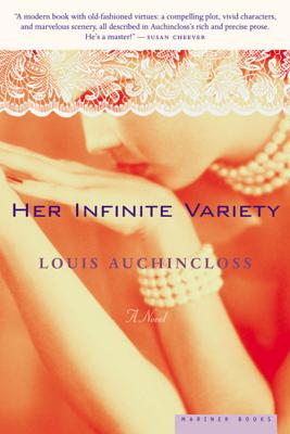Her Infinite Variety - Auchincloss, Louis