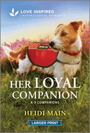 Her Loyal Companion: An Uplifting Inspirational Romance