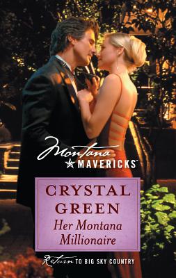 Her Montana Millionaire - Green, Crystal