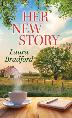 Her New Story - Bradford, Laura