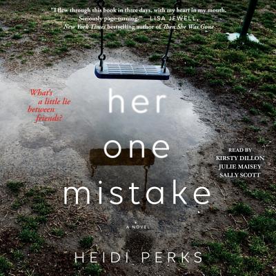 Her One Mistake - Maisey, Julie (Read by), and Scott, Sally (Read by), and Perks, Heidi