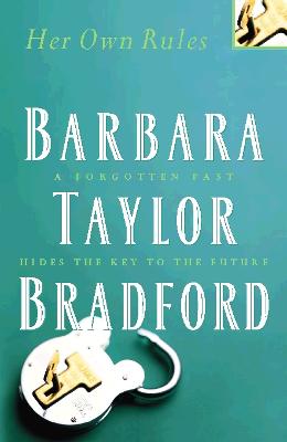 Her Own Rules - Bradford, Barbara Taylor