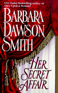 Her Secret Affair - Smith, Barbara Dawson, and Drake, Olivia