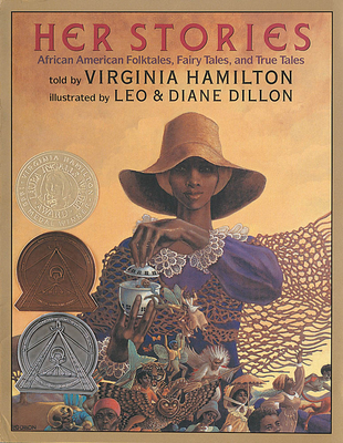 Her Stories: African American Folktales, Fairy Tales, and True Tales - Hamilton, Virginia