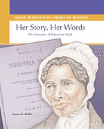 Her Story, Her Words: The Narrative of Sojourner Truth