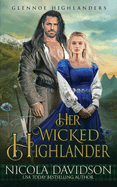 Her Wicked Highlander