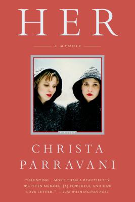 Her - Parravani, Christa Nichole