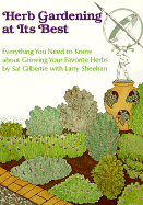 Herb Gardening at Its Best - Gilbertie, Sal