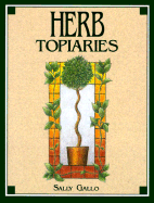 Herb Topiaries