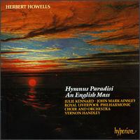 Herbert Howells: Hymnus Paradisi; An English Mass - John Mark Ainsley (tenor); Julie Kennard (soprano); Stephen Disley (organ);...