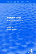 Herbert Read: a memorial symposium