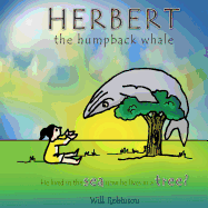 Herbert the Humpback Whale: He Lived in the Sea Now He Lives in a Tree?