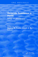 Herbicide Resistance in Plants: Biology and Biochemistry