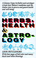 Herbs, Health, and Astrology - Petulengro, Leon