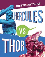 Hercules vs Thor: The Epic Matchup