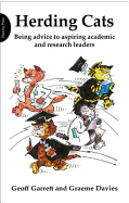 Herding Cats: Being Advice to Aspiring Academic and Research Leaders