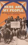 Here Are My People: LGBT College Student Organizing in California