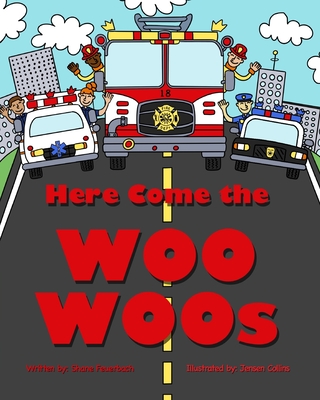 Here Come the Woo Woos - Feuerbach, Shane