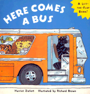 Here Comes a Bus - Ziefert, Harriet