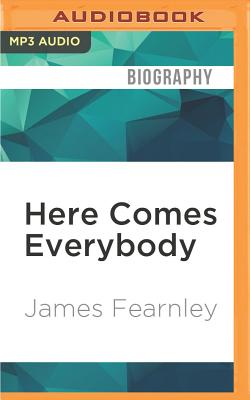 Here Comes Everybody: The Story of the Pogues - Fearnley, James (Read by)