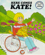 Here Comes Kate! - Carlson, Judy