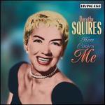 Here Comes Me - Dorothy Squires