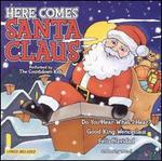 Here Comes Santa Claus [Madacy]