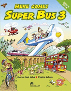 Here Comes Super Bus 3 - Lobo, Maria Jose, and Subira, Pepita, and El, Lobo M J Et