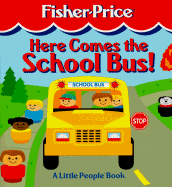 Here Comes the School Bus!