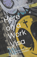 Here on a Work Visa: A Commentary on Peter's First Letter