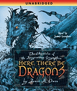 Here, There Be Dragons - Owen, James A, and Langton, James (Read by)