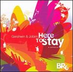 Here to Stay: Gershwin and Jobim
